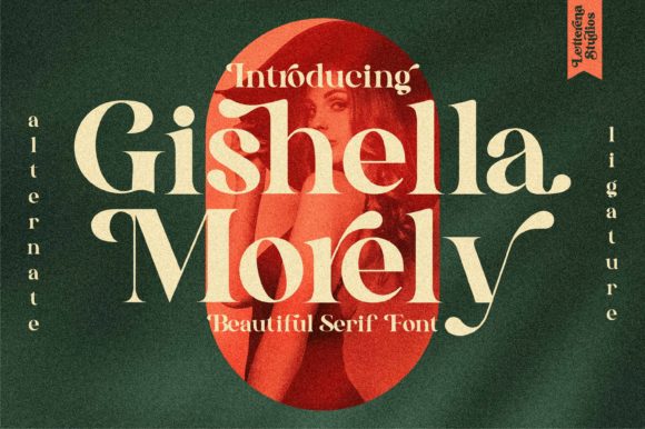 Gishella Morely: The Bold Script for Romantic Branding